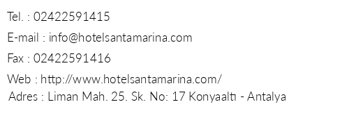 Santa Marina Hotel telefon numaralar, faks, e-mail, posta adresi ve iletiim bilgileri